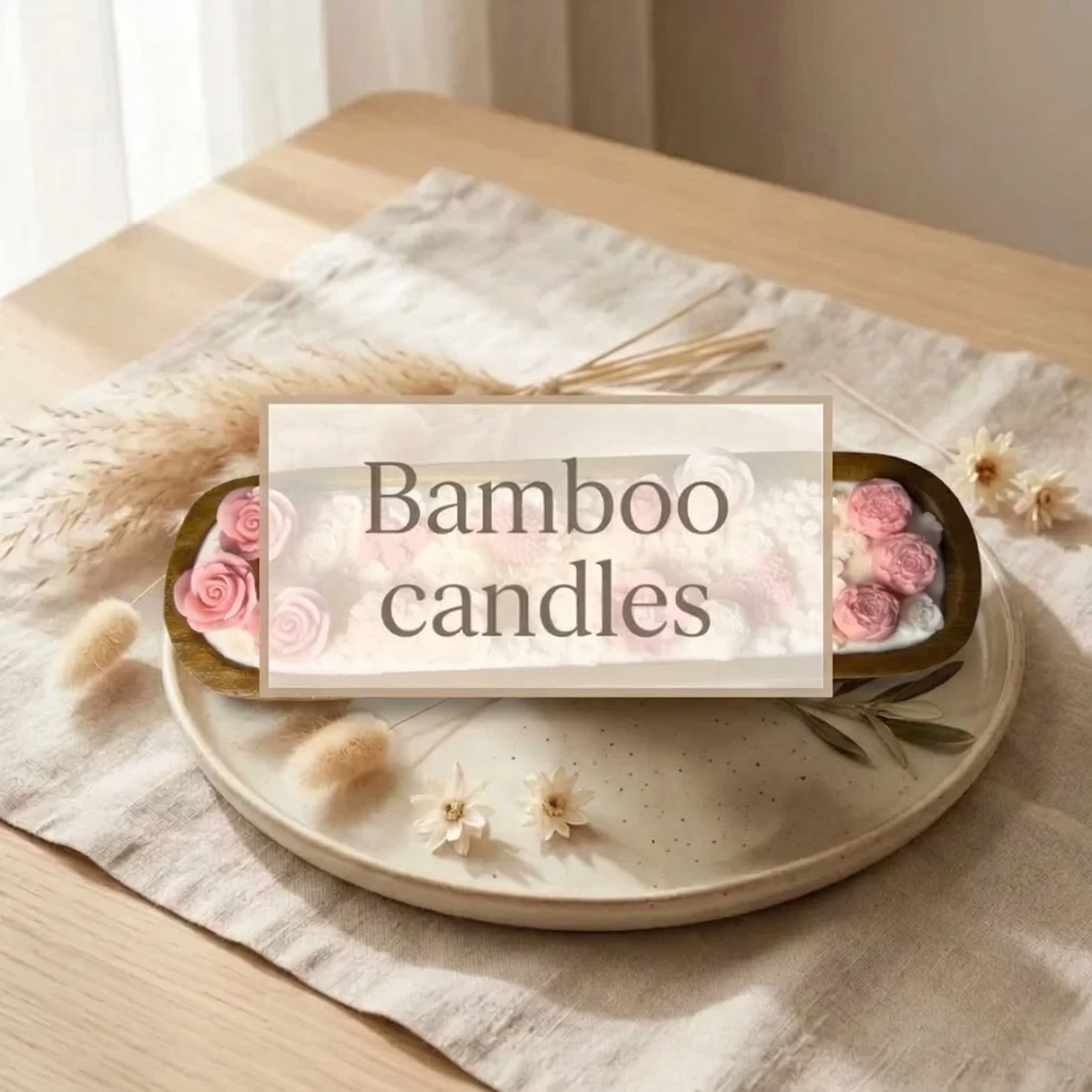 Bamboo candles